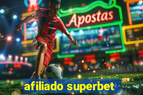 afiliado superbet